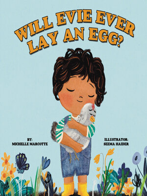 cover image of Will Evie Ever Lay an Egg?